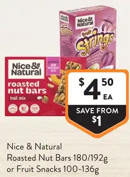 Foodworks Nice & Natural Roasted Nut Bars 180/192g or Fruit Snacks offer
