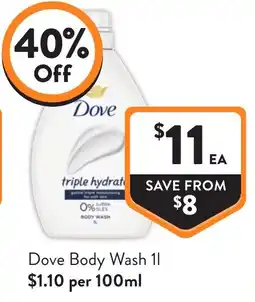 Foodworks Dove Body Wash offer