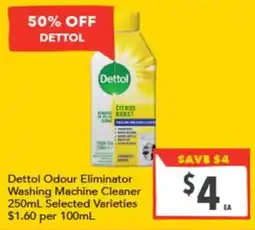 Supa Valu Dettol Odour Eliminator Washing Machine Cleaner offer