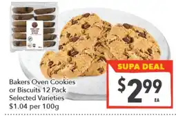Supa Valu Bakers Oven Cookies or Biscuits offer