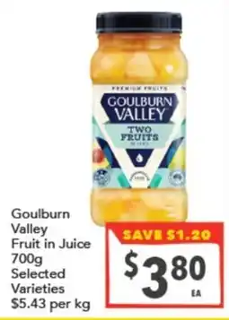 Supa Valu Goulburn Valley Fruit in Juice offer