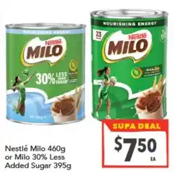 Supa Valu Nestlé Milo or Milo 30% Less Added Sugar offer
