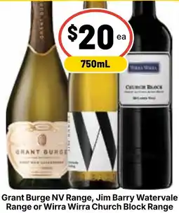 Ritchies Grant Burge NV Range, Jim Barry Watervale Range or Wirra Wirra Church Block Range offer