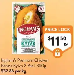 IGA Liquor Ingham's Premium Chicken Breast Kyiv's offer