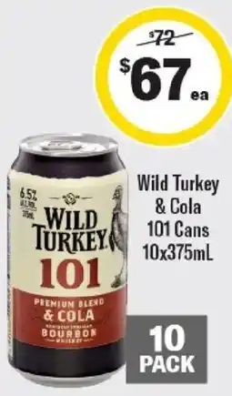 Liquorland Wild Turkey & Cola 101 Cans offer