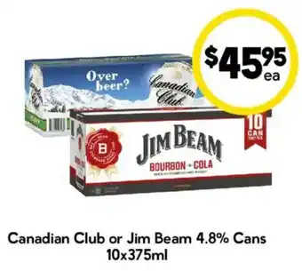 Drakes Canadian Club or Jim Beam 4.8% Cans offer