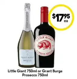 Drakes Little Giant 750ml or Grant Burge Prosecco offer