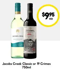 Drakes Jacobs Creek Classic or 19 Crimes offer