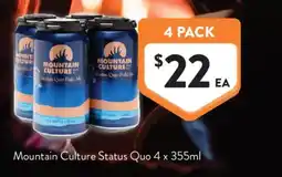 Foodworks Mountain Culture Status Quo offer