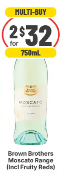 IGA Liquor Brown Brothers Moscato Range offer
