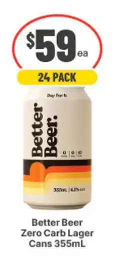 IGA Liquor Better Beer Zero Carb Lager Cans offer