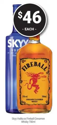 Super Cellars Skyy Vodka or Fireball Cinnamon Whisky offer