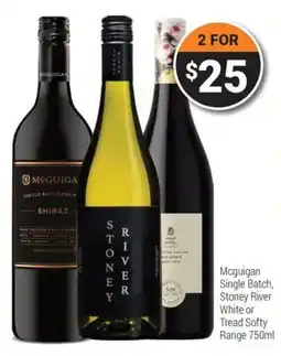 Super Cellars Mcguigan Single Batch, Stoney River White or Tread Softy Range offer