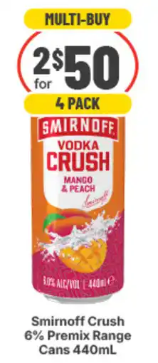IGA Liquor Smirnoff Crush 6% Premix Range Cans offer