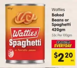 Spar Watties Baked Beans or Spaghetti offer