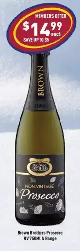 Liquor Legends Brown Brothers Prosecco NV offer