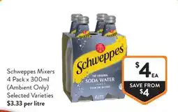 Foodworks Schweppes Mixers offer