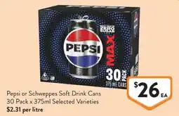 Foodworks Pepsi or Schweppes Soft Drink Cans offer