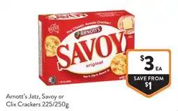 Foodworks Arnott's Jatz, Savoy or Clix Crackers offer