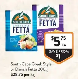 Foodworks South Cape Greek Style or Danish Fetta offer