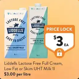 Foodworks Liddells Lactose Free Full Cream, Low Fat or Skim UHT Milk offer