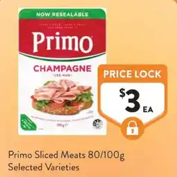 Foodworks Primo Sliced Meats offer