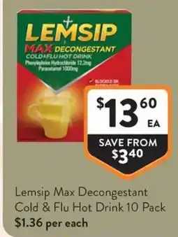Foodworks Lemsip Max Decongestant Cold & Flu Hot Drink offer