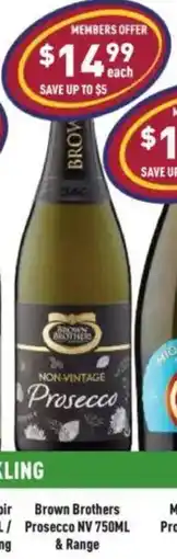 Liquor Legends Brown Brothers Prosecco NV offer