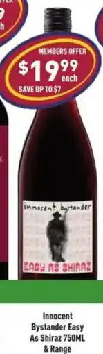 Liquor Legends Innocent Bystander Easy As Shiraz offer