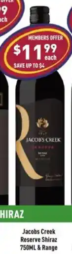 Liquor Legends Jacobs Creek Reserve Shiraz offer
