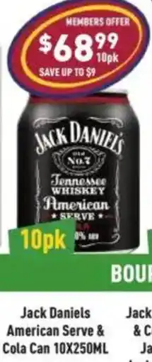 Liquor Legends Jack Daniels American Serve & Cola Can offer