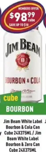 Liquor Legends Jim Beam White Label Bourbon & Cola Can Cube /Jim Beam White Label Bourbon & Zero Can Cube offer