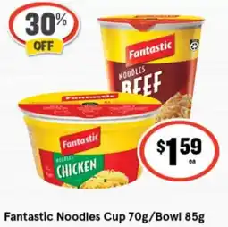 IGA Fantastic Noodles Cup /Bowl offer
