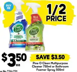 Drakes Pine O Cleen Multipurpose Cleaner or Bathroom Foamer Spray offer