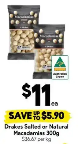 Drakes Drakes Salted or Natural Macadamias offer