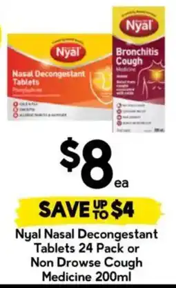 Drakes Nyal Nasal Decongestant Tablets or Non Drowse Cough Medicine offer