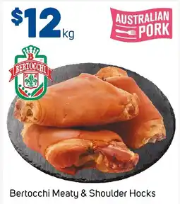 Foodland Bertocchi Meaty & Shoulder Hocks offer
