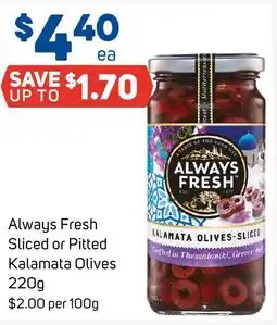 Foodland Always Fresh Sliced or Pitted Kalamata Olives offer