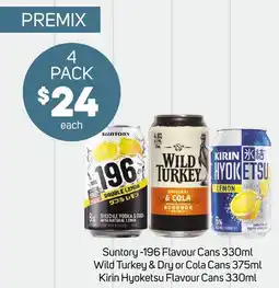 Foodland Suntory-196 Flavour Cans Wild Turkey & Dry or Cola Cans Kirin Hyoketsu Flavour Cans offer