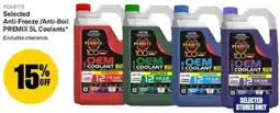 SuperCheap Auto Penrite selected anti-freeze/anti-boil premix coolants offer
