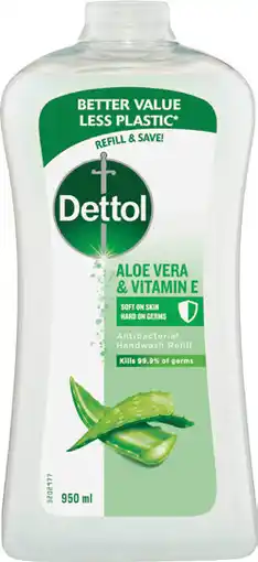 IGA Dettol Liquid Hand Wash Refill Selected Varieties offer