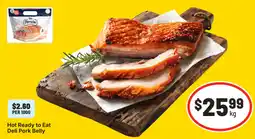 IGA Hot Ready to Eat Deli Pork Belly offer