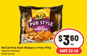 IGA McCain Pub Style Wedges or Fries offer