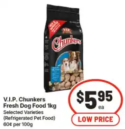 IGA Vip chunkers fresh dog food offer