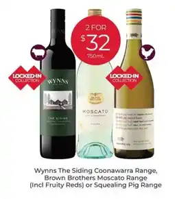 Porters Wynns The Siding Coonawarra Range Brown Brothers Moscato Range offer