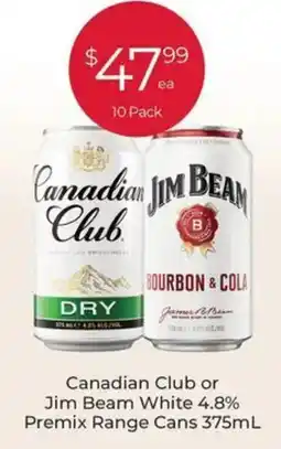 Porters Canadian Club or Jim Beam White 4.8% Premix Range Cans offer