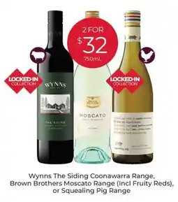 Porters Wynns The Siding Coonawarra Range Brown Brothers Moscato Range offer