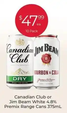 Porters Canadian Club or Jim Beam White 4.8% Premix Range Cans offer