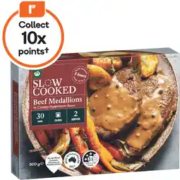 Woolworths Woolworths Slow Cooked Beef Medallions in Creamy Peppercorn Sauce offer