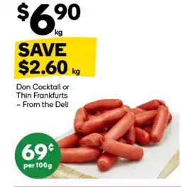 Woolworths Don Cocktail or Thin Frankfurts offer
